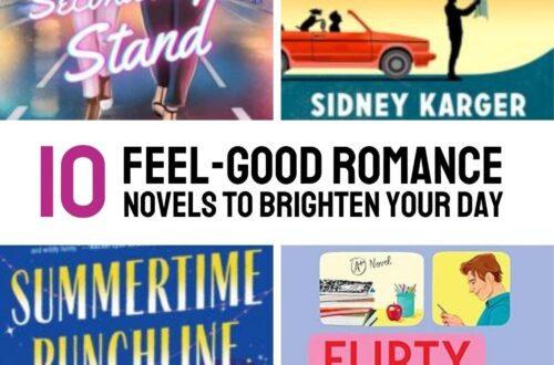 10 feel-good romance novels to brighten your day