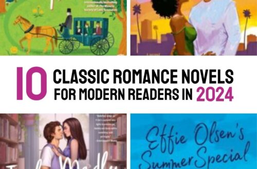 top 10 Classic Romance Novels Reimagined for Modern Readers